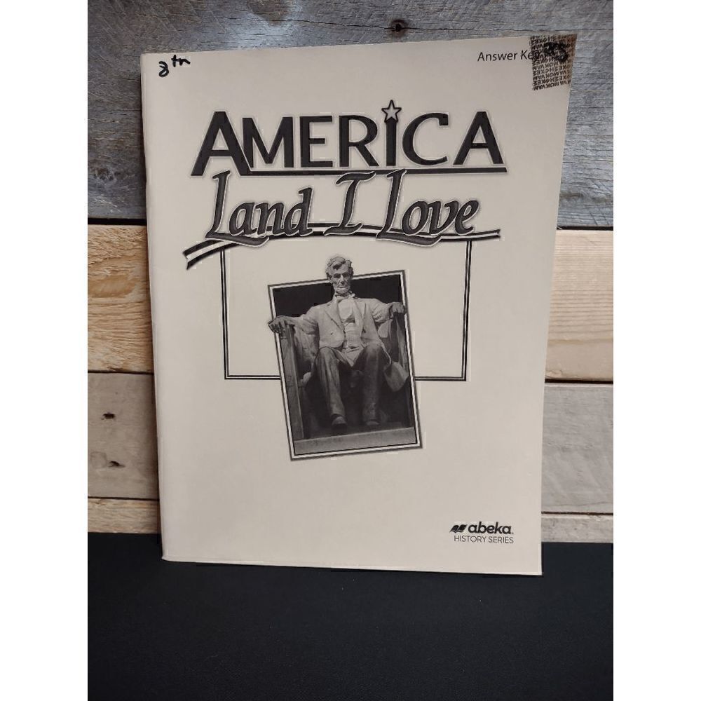 Abeka America Land I love History Series Answer Key 29056402